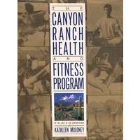 The Canyon Ranch Health And Fitness Program