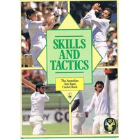 Skills And Tactics. The Australian Test Team Cricket Book