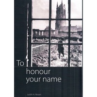 To Honour Your Name