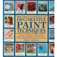 The Encyclopedia Of Decorative Paint Techniques