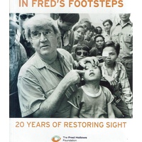 In Fred's Footsteps. 20 Years Of Restoring Sight