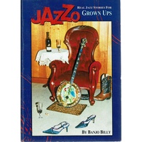 Jazzo. Real Jazz Stories For Grown Ups