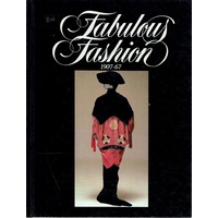 Fabulous Fashion 1907-1967