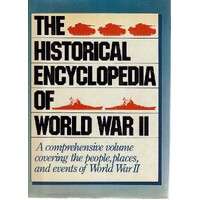 The Historical Encyclopedia of World War II