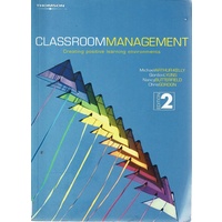 Classroom Management. Creating Positive Learning Environments