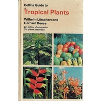 Collins Guide To Tropical Plants