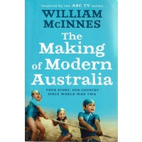 The Making Of Modern Australia