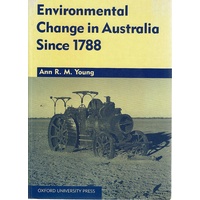 Environmental Change In Australia Since 1788