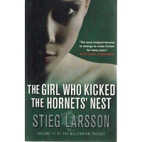 The Girl Who Kicked The Hornet's Nest