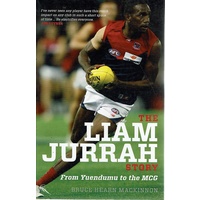 The Liam Jurrah Story. From Yuendumu to the MCG