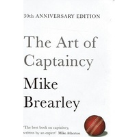 The Art of Captaincy. What Sport Teaches Us About Leadership (Paperback)