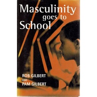 Masculinity Goes To School