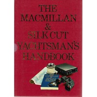 The Macmillan And Silk Cut Yachtsman's Handbook