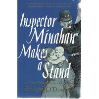 Inspector Minahan Makes A Stand