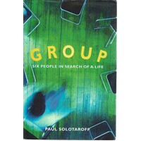 Group. Six People In Search Of A Life