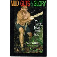 Mud, Guts and Glory