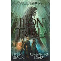 Magisterium. The Iron Trial