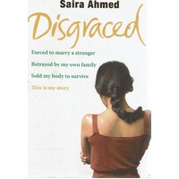 Disgraced. Forced To Marry A Stranger, Betrayed By My Own Family,sold My Body To Survive. This Is My Story