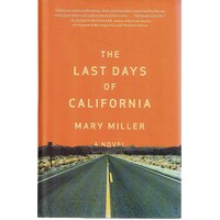 The Last Days Of California