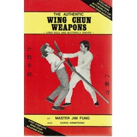 The Authentic Wing Chun Weapons