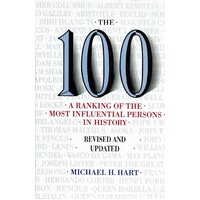 The 100. A Ranking Of The Most Influential Persons In History