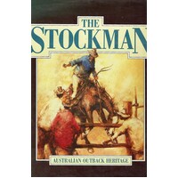 The Stockman. Australian Outback Heritage