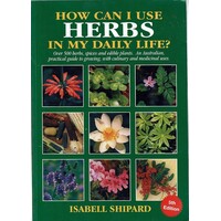 How Can I Use Herbs In My Daily Life