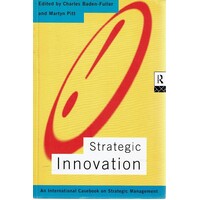 Strategic Innovation. A Casebook