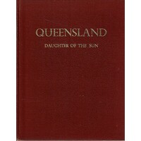 Queensland. Daughter Of The Sun