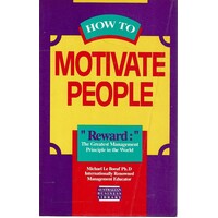 How To Motivate People