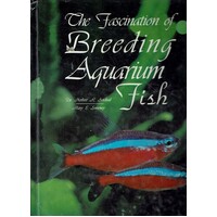 The Fascination Of Breeding Aquarium Fish