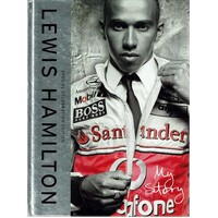 Lewis Hamilton. My Story. Special Celebration Edition