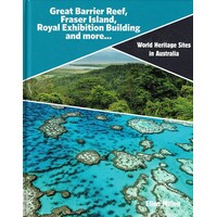 Great Barrier Reef, Fraser Island, Royal Exhibition Building and more (World Heritage Sites in Australia)