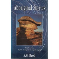 Aboriginal Stories. With Word List English Aboriginal. Aboriginal English