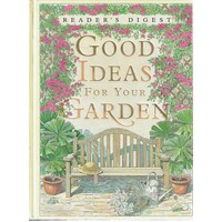 Good Ideas For Your Garden