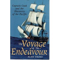 The Voyage Of The Endeavour. Captain Cook And The Discovery Of The Pacific