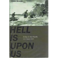 Hell Is Upon Us. D-Day In The Pacific-Saipan To Guam, June-August 1944