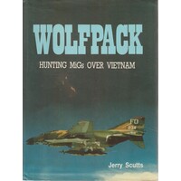 Wolfpack. Hunting MIGs Over Vietnam