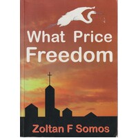 What Price Freedom