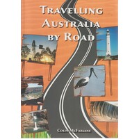 Travelling Australia By Road