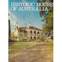 Historic Houses Of Australia. (Volume Three)