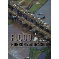 Flood Horror And Tragedy