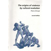 The Origins Of Violence By Cultural Evolution