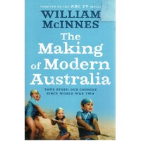 The Making Of Modern Australia