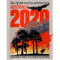 The Betoota Advocate. Australia 2020