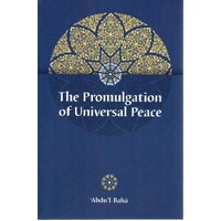 The Promulgation Of Universal Peace