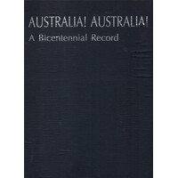 Australia Australia. A Bicentennial Record