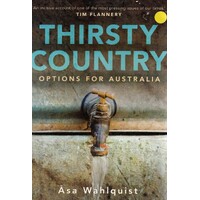 Thirsty Country. Options For Australia