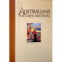 Australians. The Guide And Index