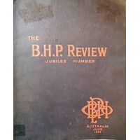 The BHP Review. Jubilee Number